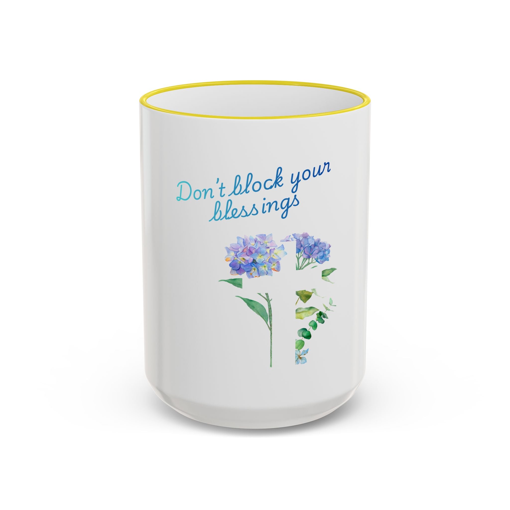 Don't Block Your Blessings hydrangea mug | Accent rim & handle mug