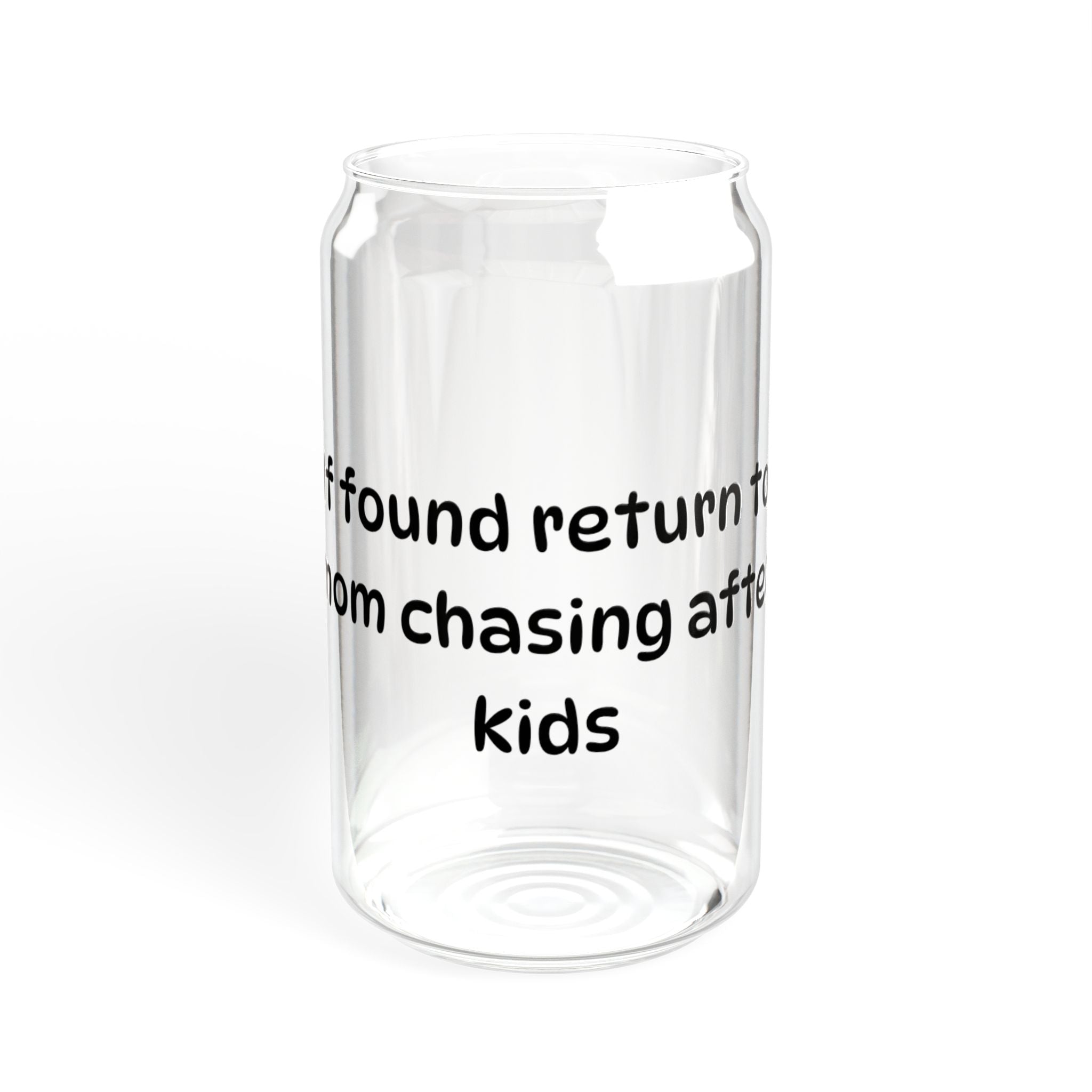 If Found Return to Mom Can with Straw and Lid | 16oz Glass