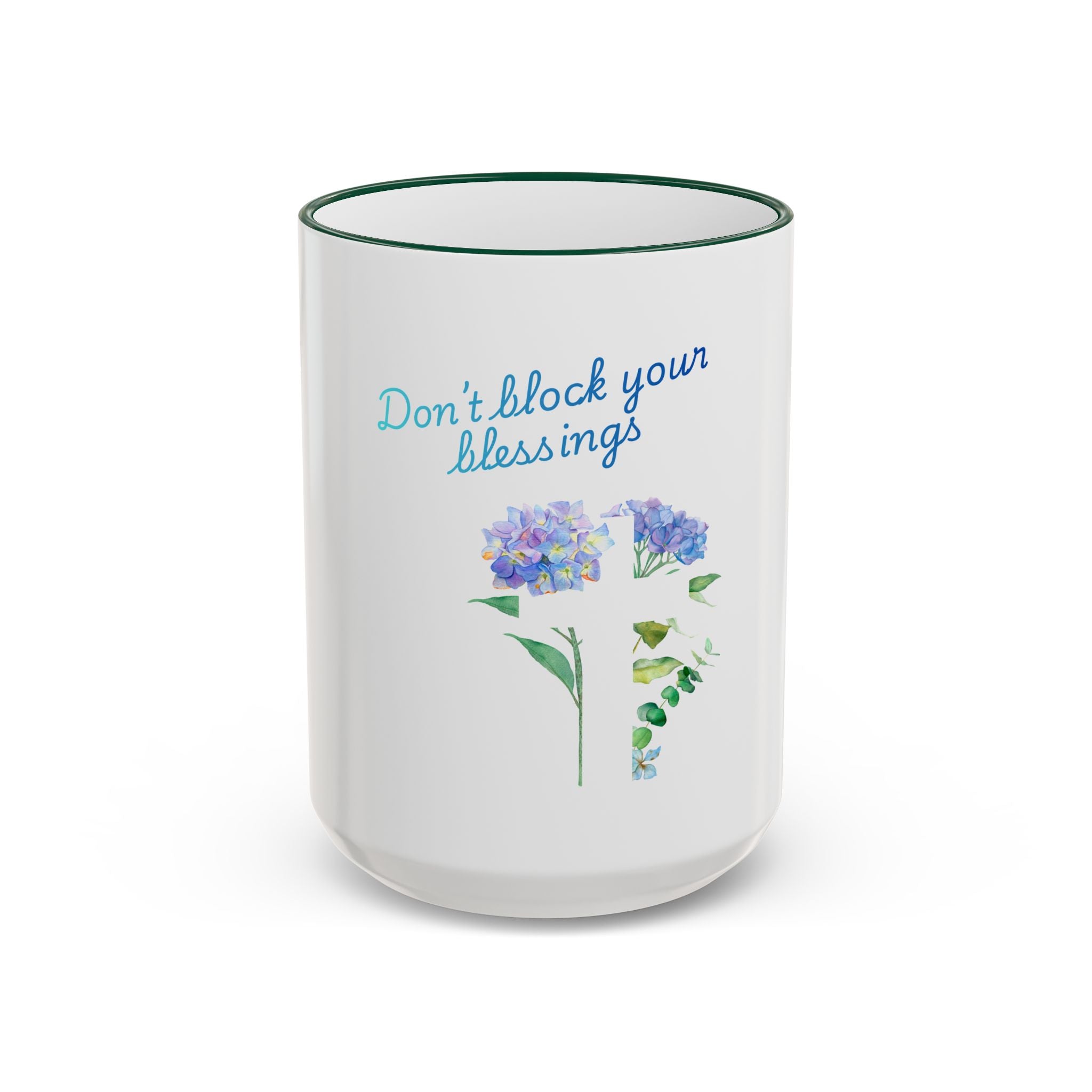 Don't Block Your Blessings hydrangea mug | Accent rim & handle mug