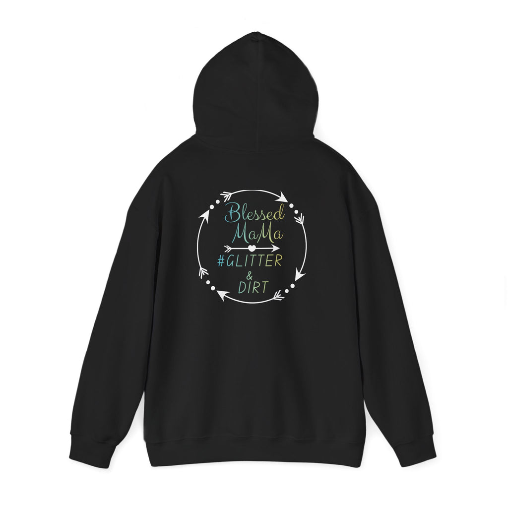 Hoodie — "Blessed Mama" Glitter & Dirt Arrow Pullover