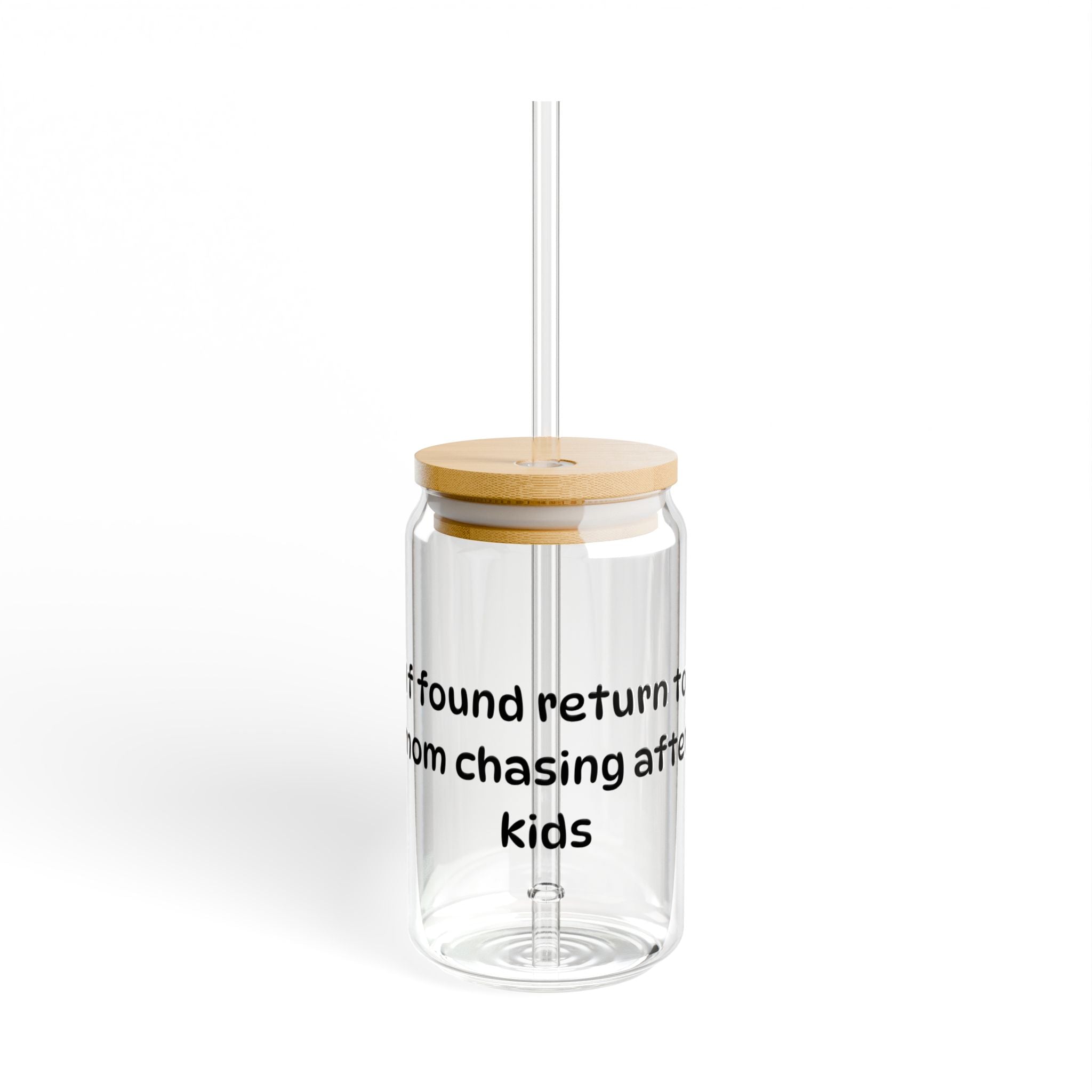 If Found Return to Mom Can with Straw and Lid | 16oz Glass