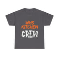 Kitchen Crew T‑Shirt — Personalized Kitchen Crew Graphic Tee
