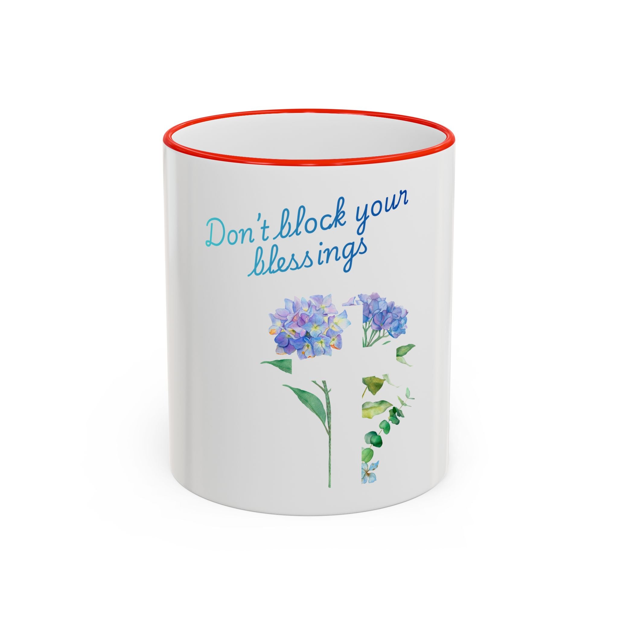 Don't Block Your Blessings hydrangea mug | Accent rim & handle mug