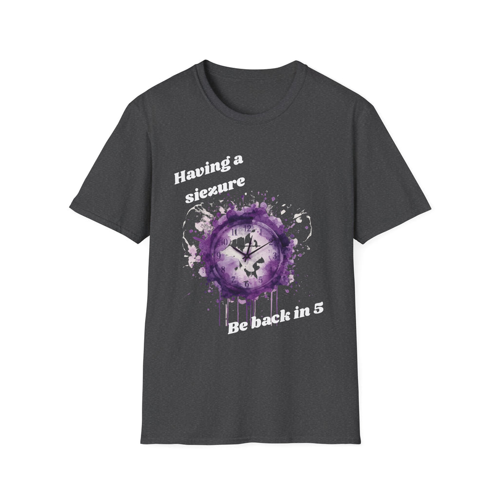 Having a Seizure Be Back in 5 T-Shirt | Purple Splash Clock Design