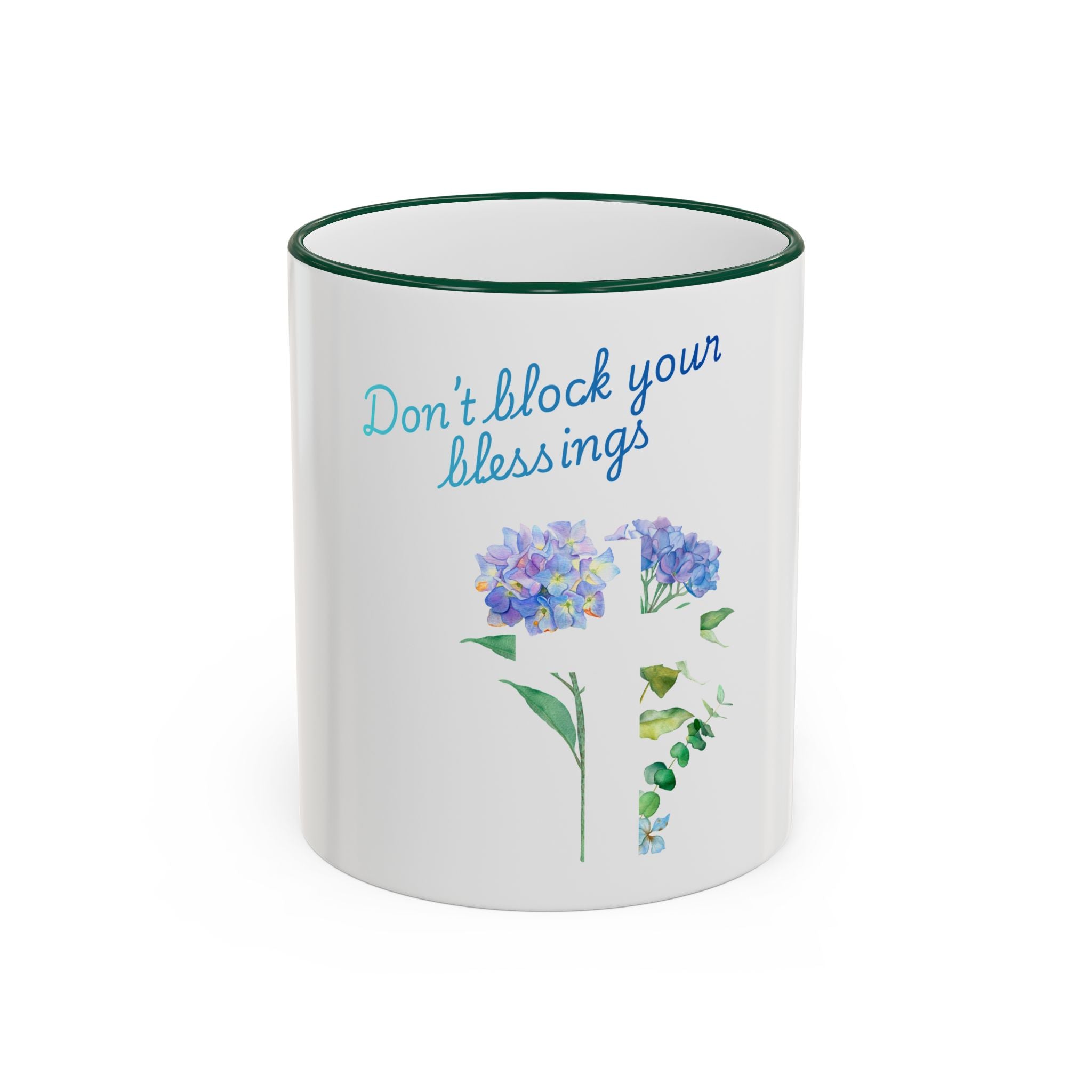 Don't Block Your Blessings hydrangea mug | Accent rim & handle mug
