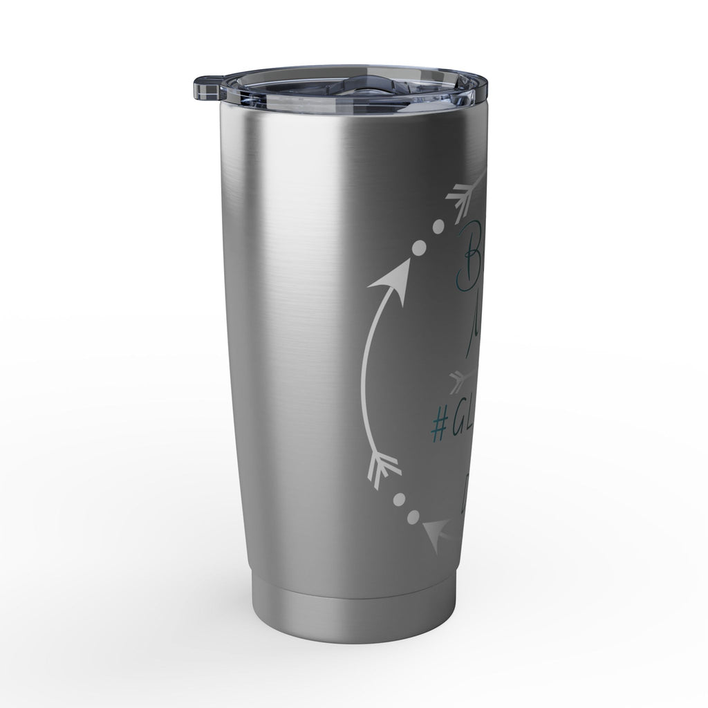 Blessed Mama Tumbler 20oz — "Blessed Mama #Glitter & Dirt" Stainless Travel Cup
