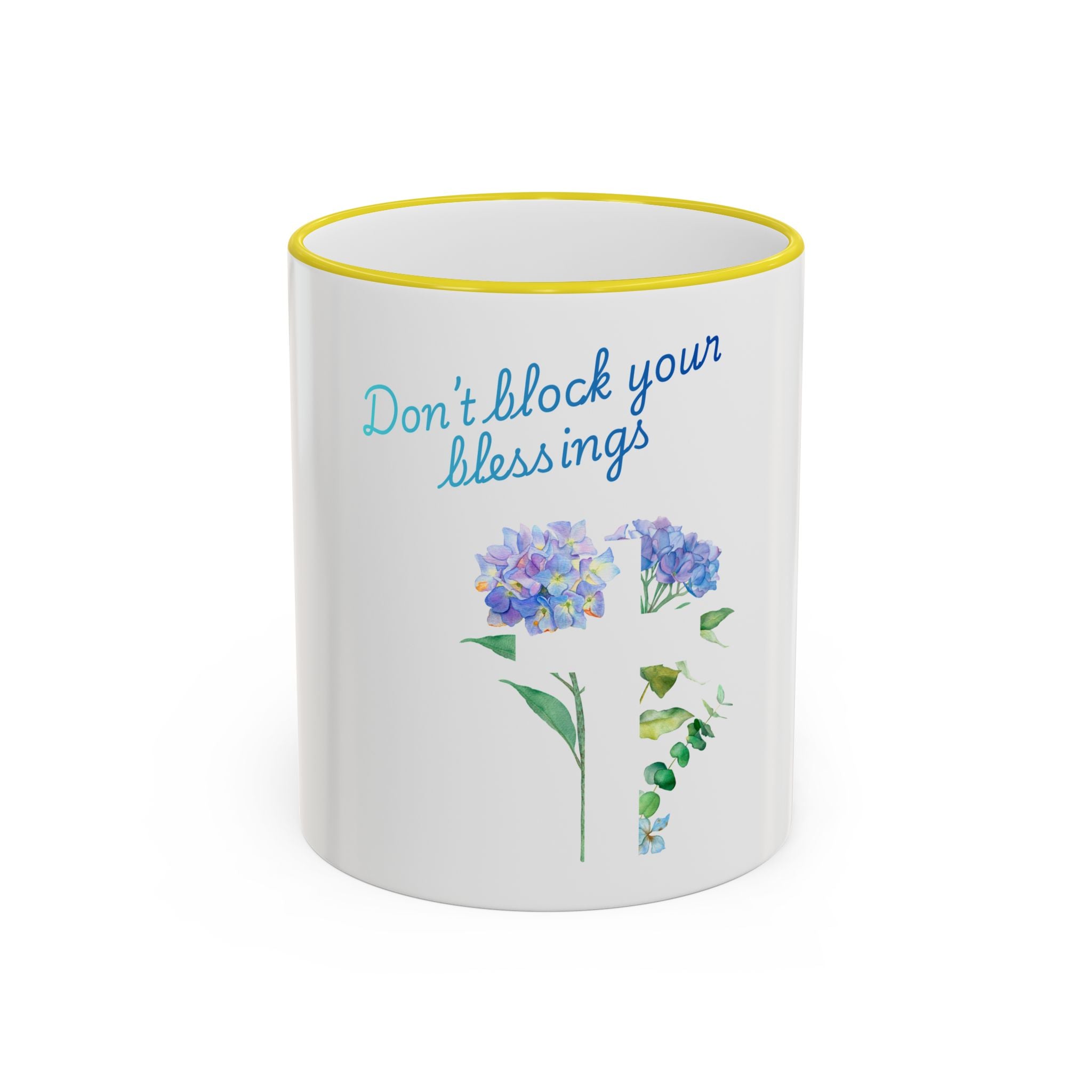 Don't Block Your Blessings hydrangea mug | Accent rim & handle mug