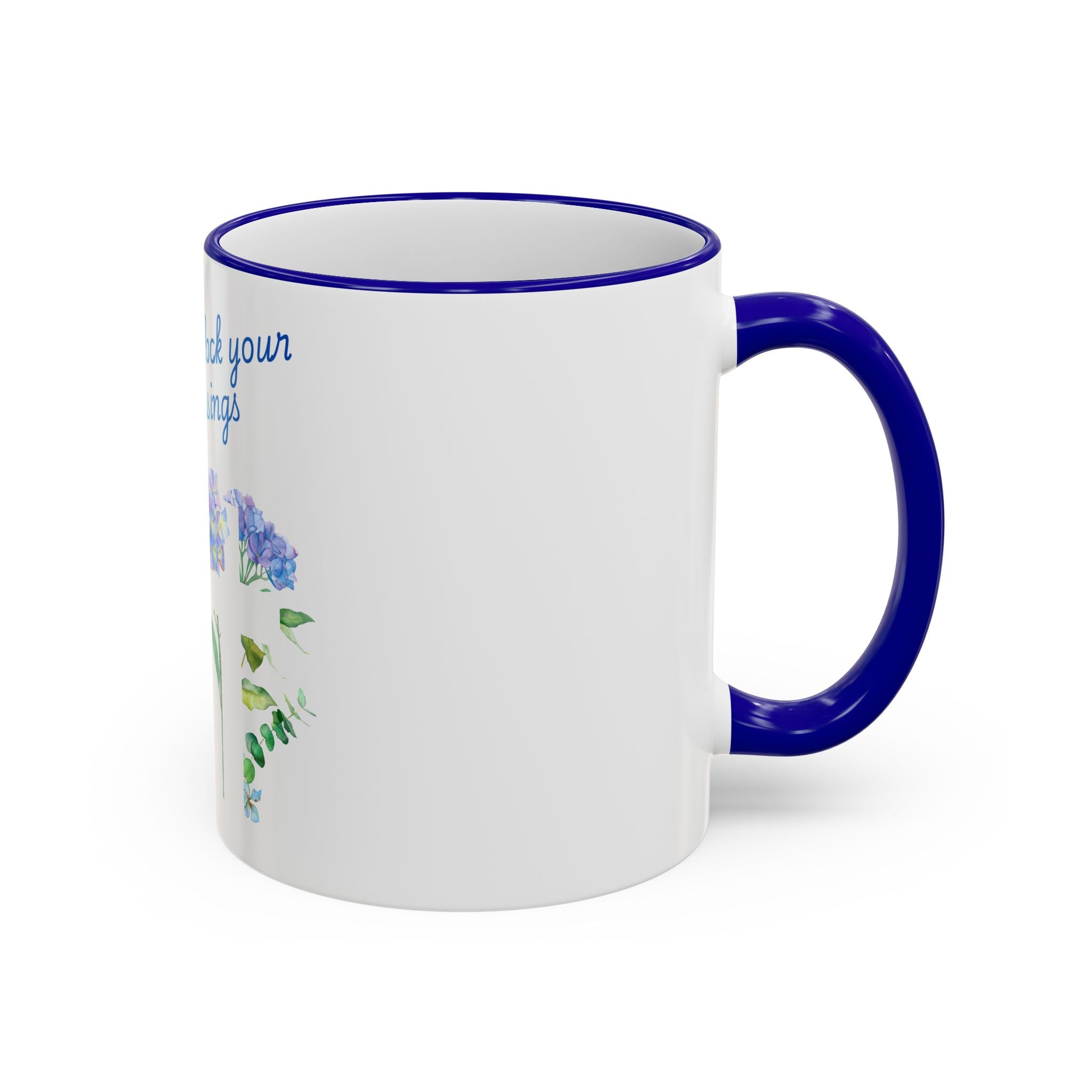 Don't Block Your Blessings hydrangea mug | Accent rim & handle mug