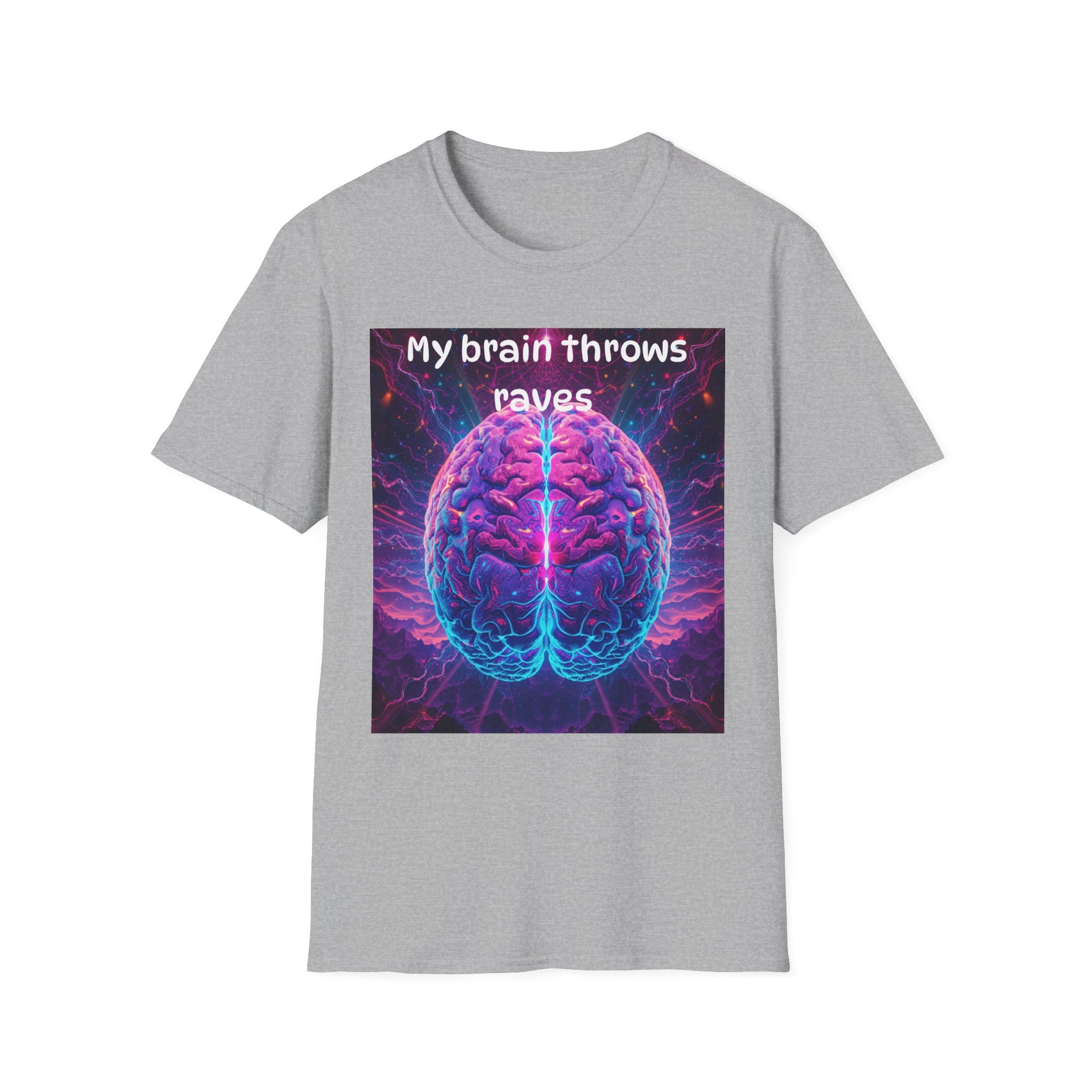 Brain Rave T-Shirt — "My Brain Throws Raves" Neon Brain Graphic Tee
