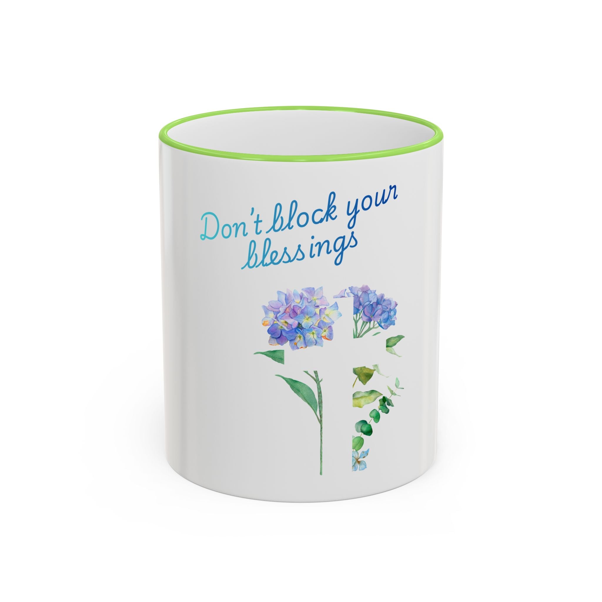 Don't Block Your Blessings hydrangea mug | Accent rim & handle mug