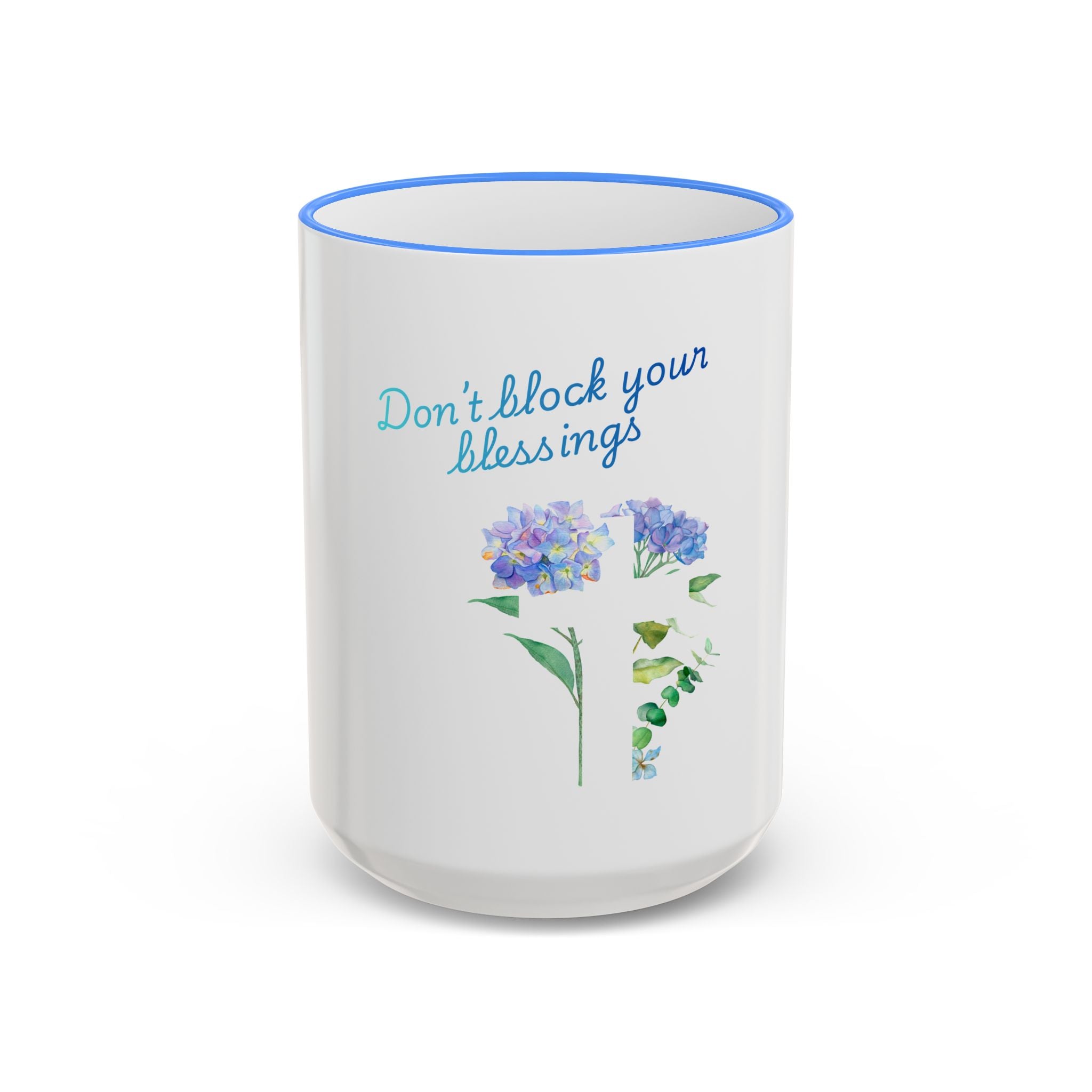 Don't Block Your Blessings hydrangea mug | Accent rim & handle mug