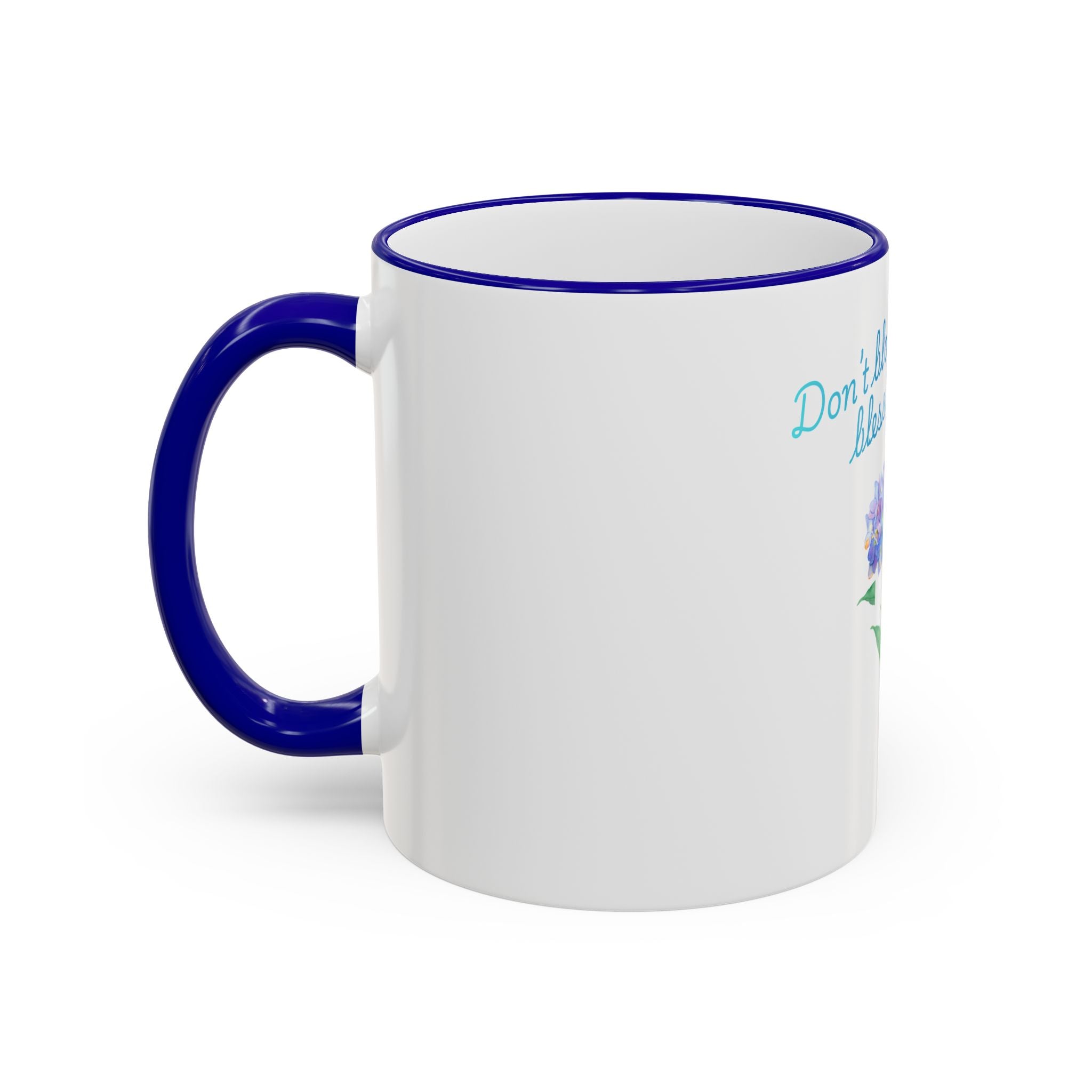 Don't Block Your Blessings hydrangea mug | Accent rim & handle mug