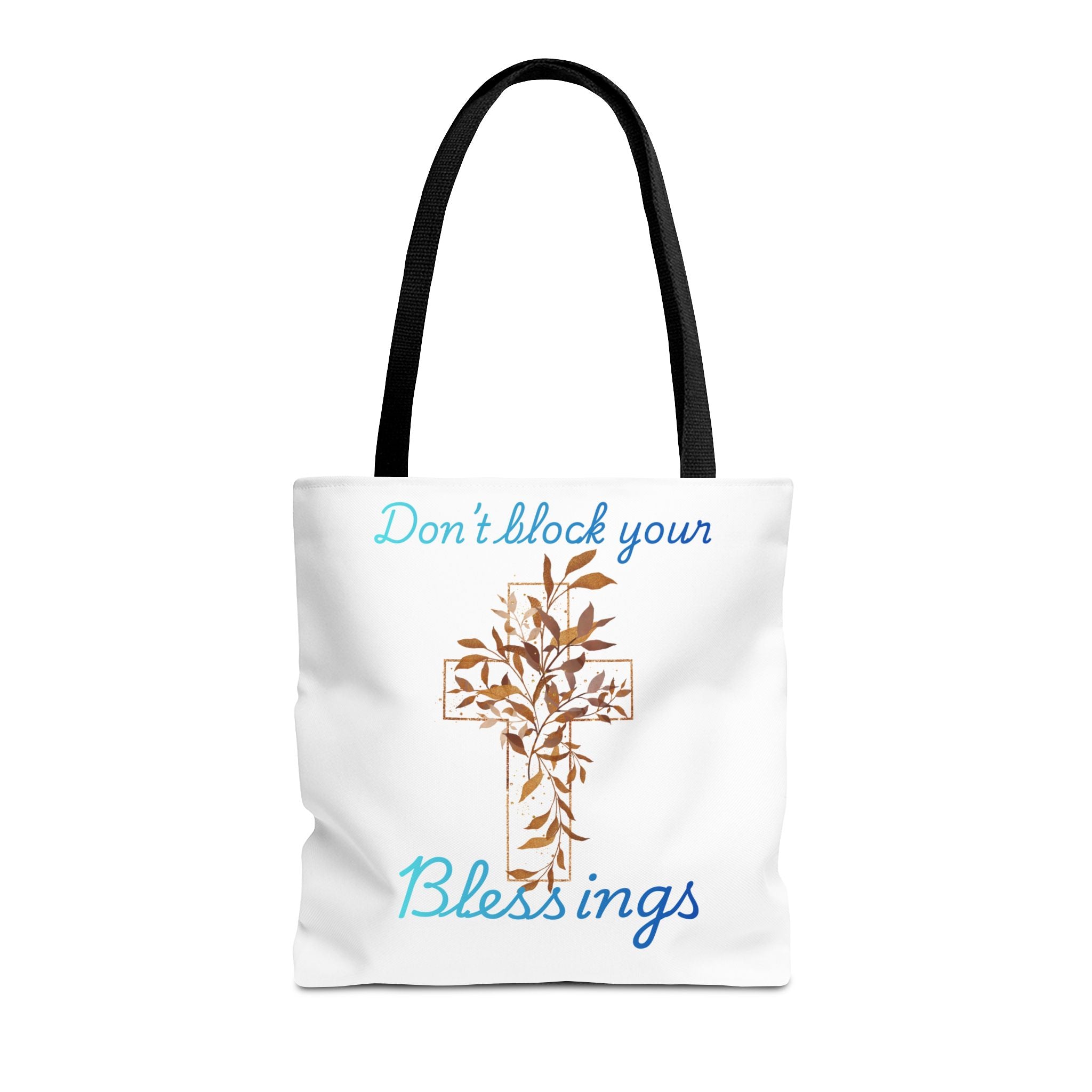 Don’t Block Your Blessings cross design Tote Bag | Christian faith scripture bag